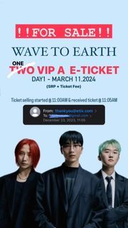 1 x VIP A Wave To Earth on March 11, 2024