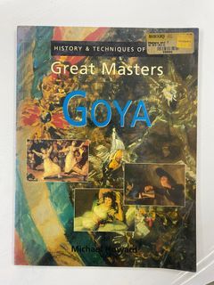 History & Techniques of the Great Masters Goya Michael Howard Used Good Book - Art Painting Sculture