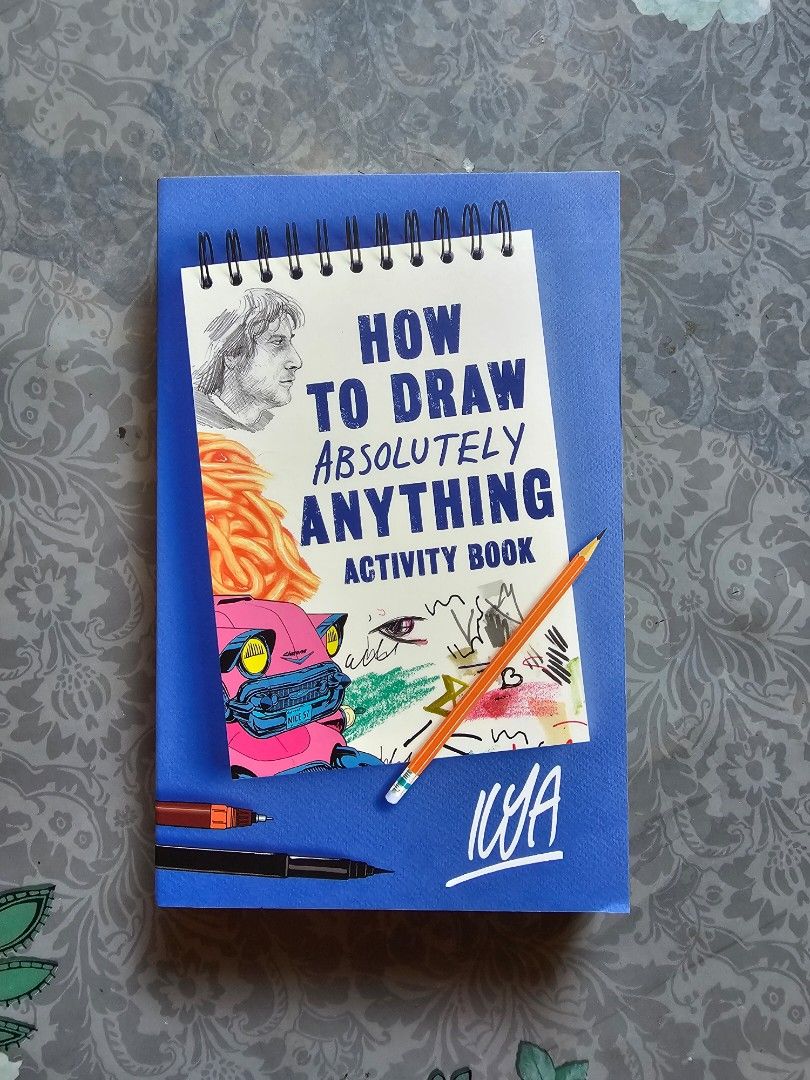 How To Draw Absolutely Anything Activity Book by ILYA, Hobbies & Toys ...