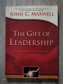 The Gift of Leadership by John C. Maxwell