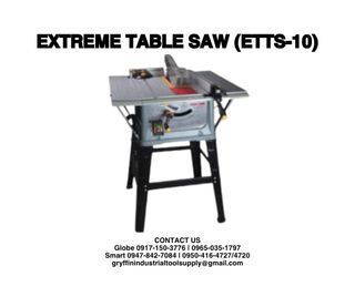 EXTREME TABLE SAW (ETTS-10)