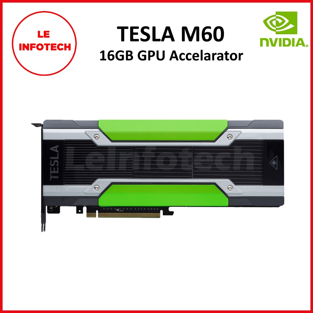 Nvidia Tesla M60 16GB DDR5 Graphic Accelerator Used 30 Days