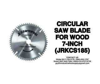 CIRCULAR SAW BLADE FOR WOOD 7-INCH (JRKCS185)
