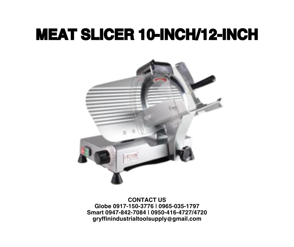 MEAT SLICER 10-INCH/12-INCH, Commercial & Industrial, Industrial ...