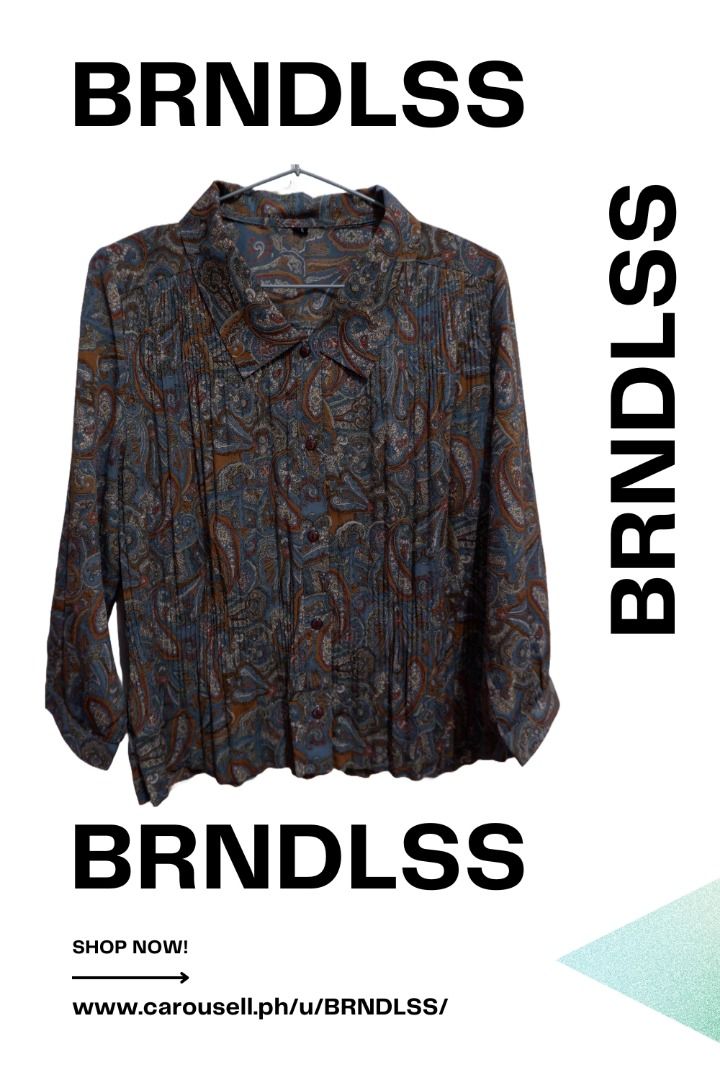 Vintage-Looking Paisely Patterned Shirt (Category: Blouses) located in Manila. Submitted by BRNDLSS (Listing ID 1288644799, Image 1). Description: Having a sense of style is not a matter of having a lot of money to spend. Brndlss is where you can buy style for a cheap price. Pieces on Brndlss are mostly thrift and second-hand. Therefore, known brands are not always guaranteed. Hence the name. But rocking an outfit is not based on what brand you’r