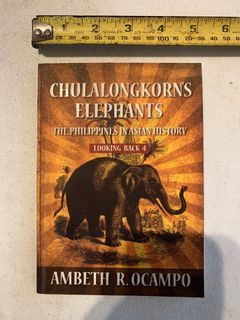 Chulalongkorn’s Elephants by Ambeth R Ocampo