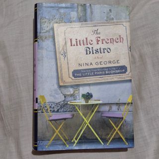 The Little French Bistro - Nina George