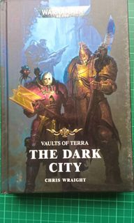 Warhammer 40k The Vaults of Terra The Dark City