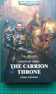 Warhammer 40k Vaults of Terra The Carrion Throne