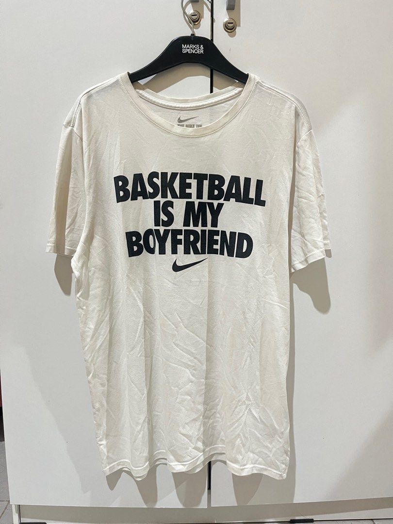 Kaos Nike Basket Basketball is my boyfriend original