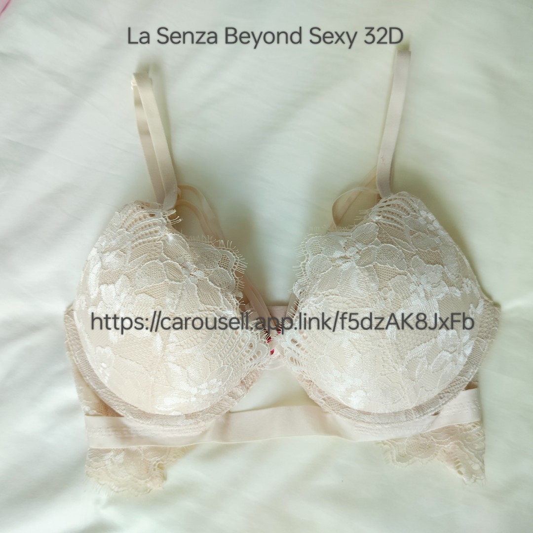 La Senza BEYOND SEXY 32C on tag Sister Sizes: 34B, 30D Classic