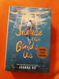 The Silence That Binds Us - SIGNED First Edition