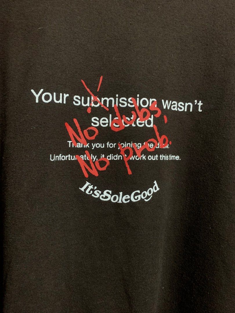 Got em Resell It’s Sole Good Tee (Category: Tshirts & Polo Shirts ) located in Baguio. Submitted by davi2k (Listing ID 1290417501, Image 2). Description: Got em Resell - It’s Sole Good Tee Size Large on tag 26x29 Excellent condition, used not more than 5x 650 php free shipping.