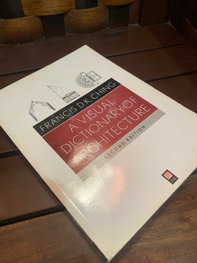 A Visual Dictionary of Architecture by Francis D.K. Ching, Hobbies ...