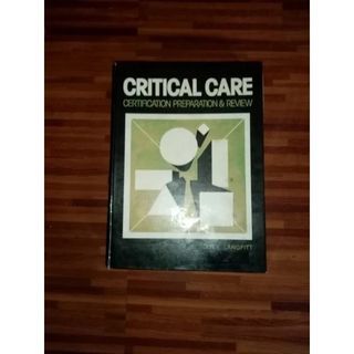 CRITICAL CARE CERTIFICATION PREPARATION&,REVIEW NURSING BOOK