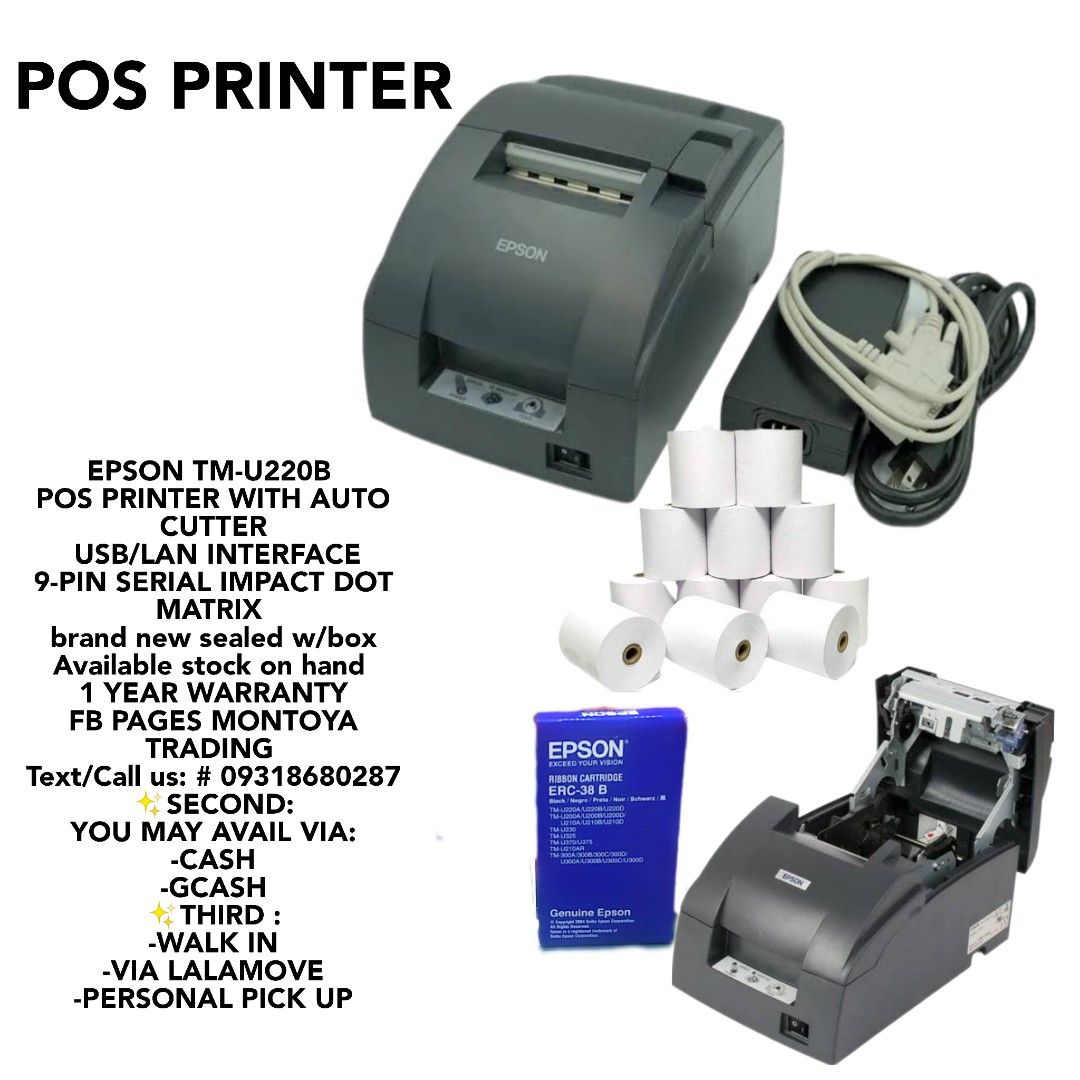 POS EPSON PRINTER TMU22B (Category: Printers, Scanners & Copiers) located in Manila. Submitted by cm875381367283 (Listing ID 1284801430, Image 1). Description: EPSON TM-U220B POS PRINTER WITH AUTO CUTTER USB/LAN INTERFACE 9-PIN SERIAL IMPACT DOT MATRIX brand new sealed w/box Available stock on hand 1 YEAR WARRANTY FB PAGES MONTOYA TRADING Text/Call us: # 09318680287 ✨SECOND: YOU MAY AVAIL VIA: -CASH -GCASH ✨THIRD : -WALK IN -VIA GRAB/LALAMOVE -PE
