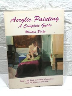 1997 ACRYLIC PAINTING A Complete Guide Art Book by Wendon Blake