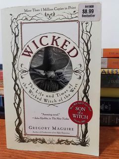 WICKED by Gregory Maguire