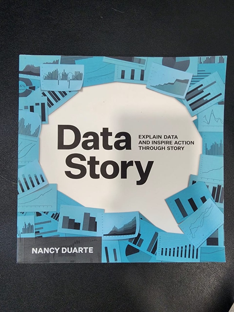 DataStory: Explain Data and Inspire Action Through Story, Hobbies ...