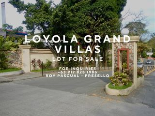 Loyola Grand Villas Prime Corner Lot For Sale in QC near La Vista, Ayala Heights, Ayala Hillside, Capitol Hills