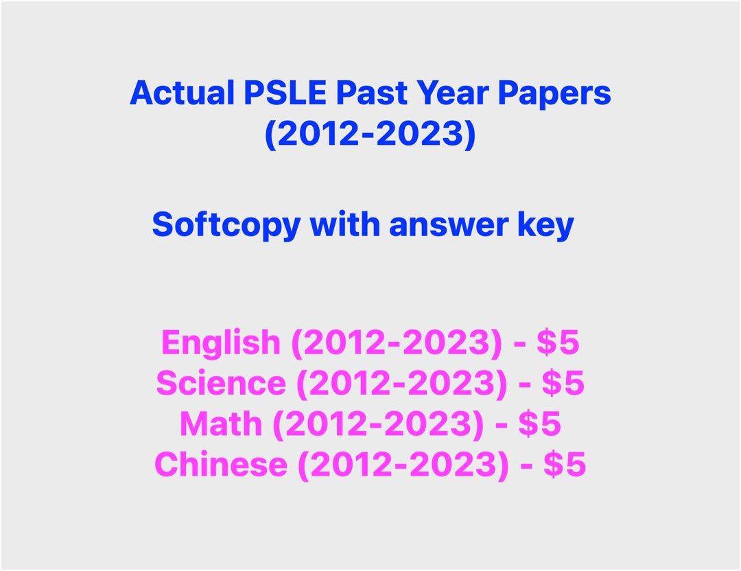 Actual PSLE Past 12-year Exam Papers (2012-2023) Softcopy with Solution ...
