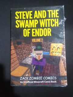 Steve and the Swamp Witch of Endor Volume 2 Unofficial Minecraft Comic