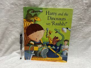 Harry and the Dinosaurs say 'Raahh! (Toothbrushing Book)