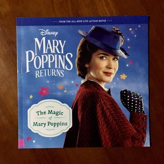 Mary Poppins Returns: The Magic of Mary Poppins (Disney / Movie Storybook)