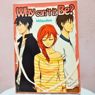 Why can't it Be? by kkbyulism (Memae) | Preloved Wattpad Filipino Book