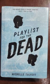 Playlist for the Dead Michelle Falkoff Hardbound Book