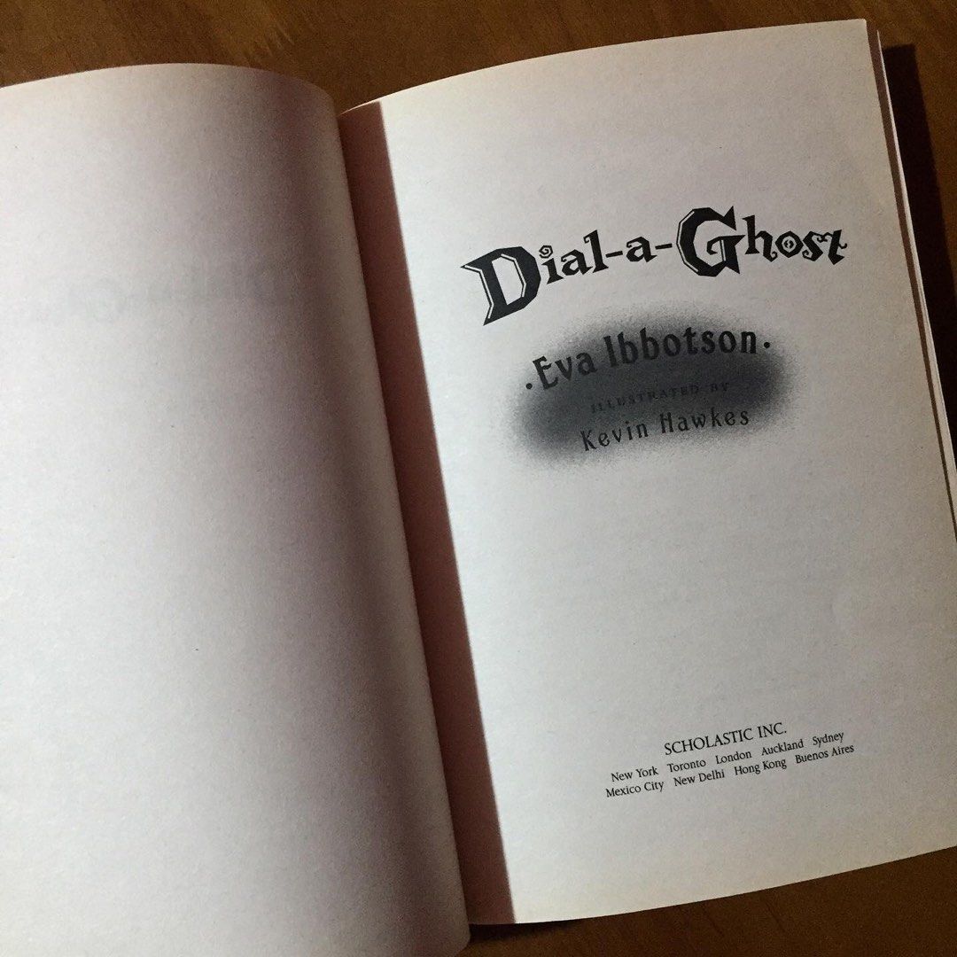 DialAGhost by Eva Ibbotson, Illustrated by Kevin Hawkes (Middle Grade