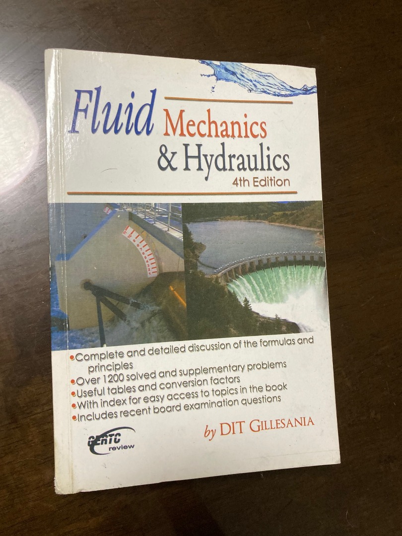 Fluid Mechanics & Hydraulics 4th edition by DIT Gillesania, Hobbies & Toys, Books & Magazines