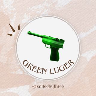 GREEN LUGER ROBLOX MM2