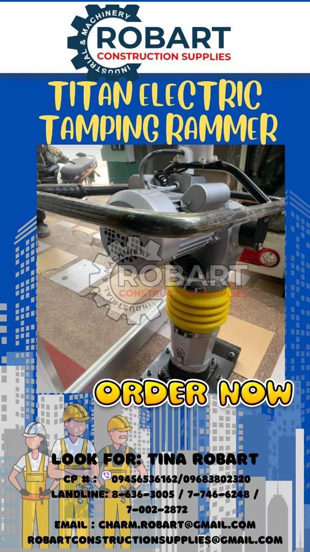 Titan Electric Tamping Rammer (Category: Construction Tools & Equipment) located in Manila. Submitted by tina.sales (Listing ID 1290668038, Image 1). Description: Titan Electric Tamping Rammer ₱32,000 SEND US MESSAGE FOR INQUIRIES ‼️‼️ ~~TINA ROBART~~ 0 9 4 5 6 5 3 6 1 6 2 0 9 6 8 3 8 0 2 3 2 0 LANDLINE: 8 6 3 6 3 0 0 5 / 7 7 4 6 6 2 4 8 / 7 0 0 2 2 8 7 2 EMAIL : c h a r m.r o b ar t @ g m a i l.c o m r o b a r t c o n s t r u c t i o n s u p p l
