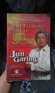 THE FILIPINO ART OF BREAKTHROUGH SELLING (superb selling secrets) by Juan Garing