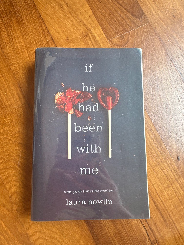 If he had been with me by Laura Nowlin, Hobbies & Toys, Books & Magazines, Fiction & NonFiction