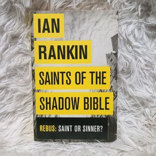 Saints of The Shadow Bible by Ian Rankin