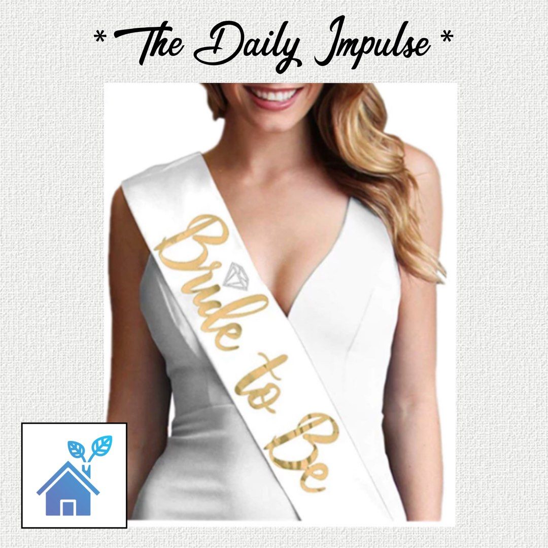 Bride To Be Sash (Gold/White) (Category: Belts) located in Makati City. Submitted by the_daily_impulse (Listing ID 1294721017, Image 1). Description: ▪️Brand new ▪️Sealed in plastic ▪️Gold letters on white sash ❌ NO RETURN / REFUND ❌.