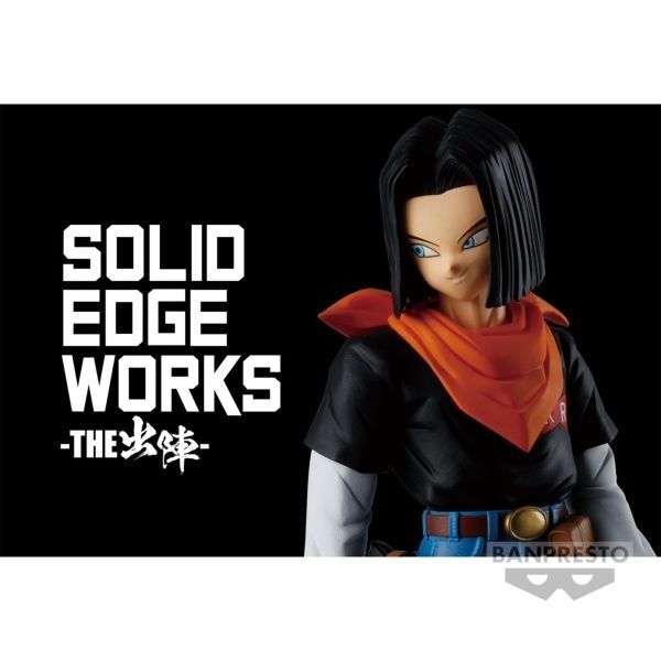 新貨預訂】 [SOLID EDGE WORKS] 龍珠Z THE出陣人造人17號DRAGON BALL Z 