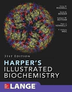 Harper’s Biochemistry 31st ed