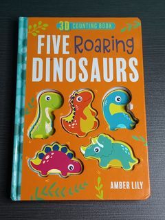 3D Counting Book Five Roaring Dinosaurs by Amber Lily Board Book
