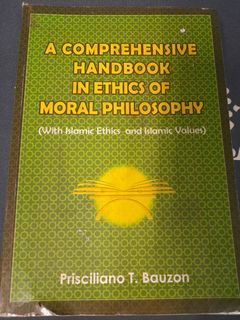 A Comprehensive Handbook In Ethics of Moral Philosophy