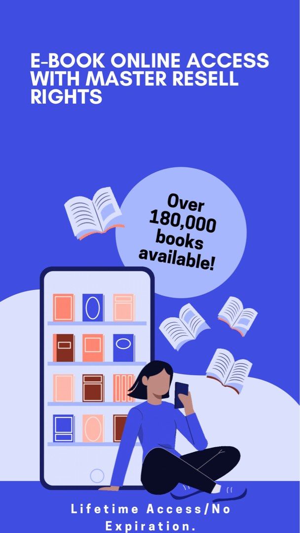E-book Online Access with Master Resell Rights (Category: Storybooks) located in Mandaluyong City. Submitted by declutterbylyzeey (Listing ID 1290863792, Image 1). Description: For only 249 pesos, you can now resell our vast collections of E-books and Audiobooks with 180k+ titles for a one-time payment. FEATURES: ✅Downloadable via GOOGLE DRIVE. ✅Lifetime Access/No Expiration. ✅FREE Weekly Updates !! ✅No Hidden Charges. ✅Unlimited Downloads ✅Print