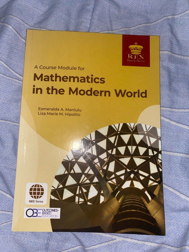 Mathematics in the Modern World (Category: Textbooks) located in Cebu City. Submitted by cxryame (Listing ID 1290869429, Image 1). Description: has some writings on it alrdy.