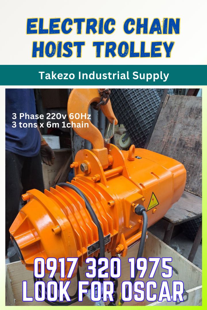 ELECTRIC CHAIN HOIST TROLLEY (Category: Construction Tools & Equipment) located in Manila. Submitted by oscartakez73369 (Listing ID 1295703094, Image 1). Description: ELECTRIC CHAIN HOIST TROLLEY Request a quote now! Details and Discounts are available at Takezo Industrial Supply. Contact No. 09360416623 / 09173201975 – Oscar Legaspi Jr..