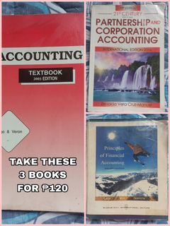 Financial Accounting & Partnership and Corporation Accounting (TAKE ALL 3 BOOKS FOR ₱120)