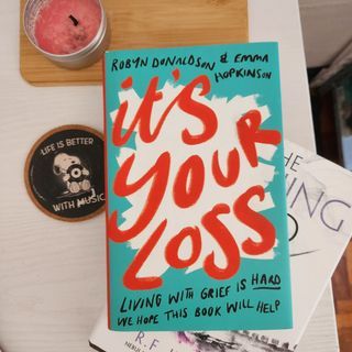 It's Your Loss by Robyn Donaldson and Emma Hopkinson