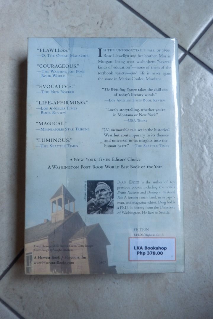 The Whistling Season by Ivan Doig (Category: Storybooks) located in Quezon City. Submitted by miletdeclutters (Listing ID 1291128178, Image 2). Description: trade paperback re-sealed in plastic with tanning Published by Harcourt Books .