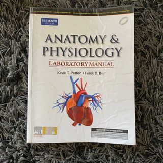 Anatomy and Physiology Laboratory Manual Eleventh (11th) Edition by Kevin Patton and Frank Bell | Elsevier