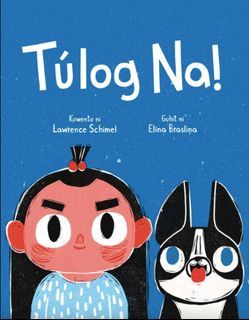 Tulog Na! | Filipino | Adarna House | Children’s Book